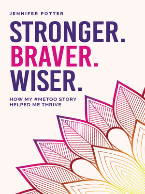 cover image of Stronger. Braver. Wiser.